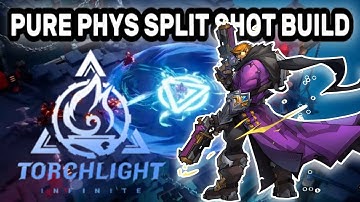 Torchlight Infinite: Carino Lethal Flash Pure Physical Split Shot Build Showcase!