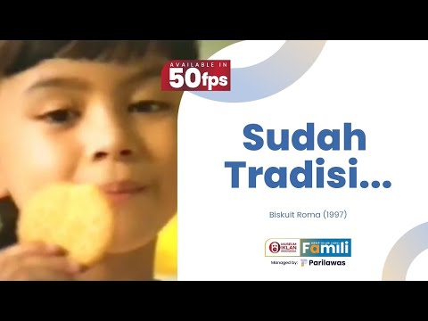Iklan Biskuit Roma - Sudah Tradisi (1997) [50fps]