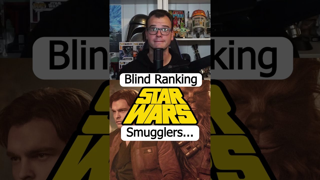 Blind Ranking SMUGGLERS In Star Wars! Do You Agree?