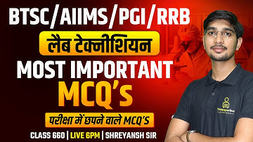 Bihar Lab Technician  Class POST 1068 | RRB | DMER | PGI & AIIMS Lab Technician #660 #labtechnician