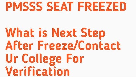 PMSSS BIG UPDATE FINAL LIST RELEASED/After Freeze What is Next Process College Verification.