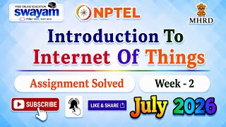 Introduction To Internet Of Things Week 2 Assignment Answers#NPTELASSIGNMENTS#2026#InternetOfThings