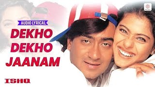 Dekho Dekho Jaanam | Ishq | Udit Alka Love Song