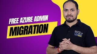 🔥 Production Level Azure Admin + Migration FREE Course | Real Project Based