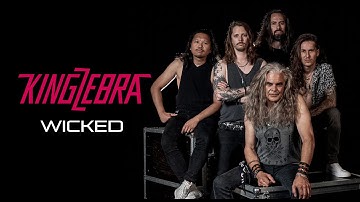 King Zebra "Wicked" - Official Music Video