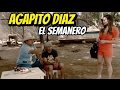 Agapito Diaz y el semanero ( abonero ) - JR INN