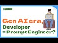 Gen AI era, Developer = Prompt Engineer?   [TalkIT Global #16]