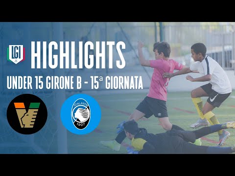 Highlights Venezia-Atalanta U15 A-B, 15^ giornata stagione 2023-24