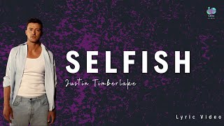 Justin Timberlake - Selfish || Cause your lips were made for mine and my heart would go flatline Resimi