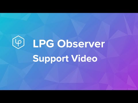 LPG Observer Support Video