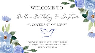Bella’s Birthday & Baptism Celebration | Born Again in Christ | 7th February 2026