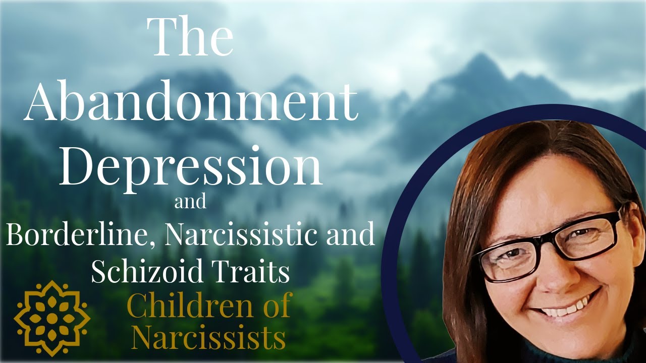 The Abandonment Depression. How and Why Childen of Narcissists Self-Sabotage and Avoid Themselves