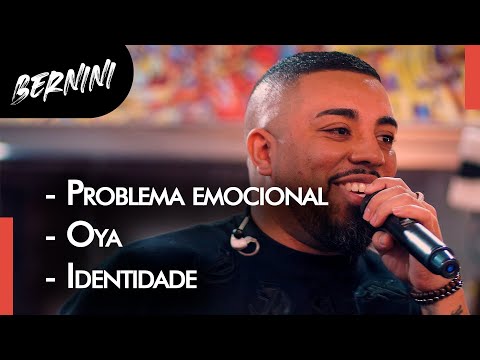 Bernini - Problema emocional / Oya / Identidade