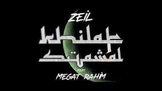 Zeil - Khilaf Syawal feat Megat Rahim