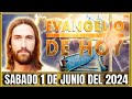 EVANGELIO DE HOY SABADO 1 DE JUNIO DEL 2024 | Oraciones en Video