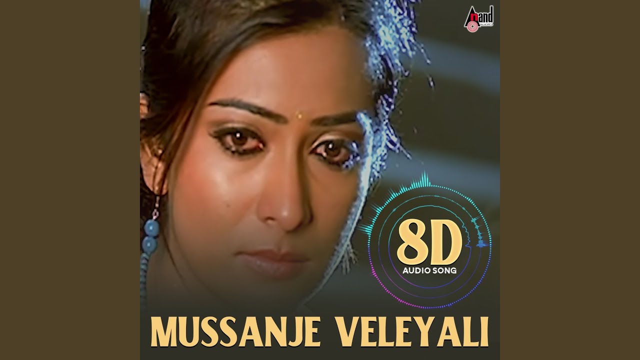 Mussanje Veleyali - 8D Audio Song