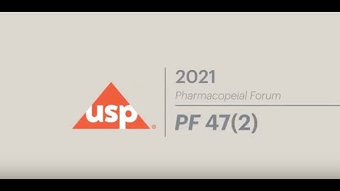 Pharmacopeial Forum (PF) Alert 47(2)