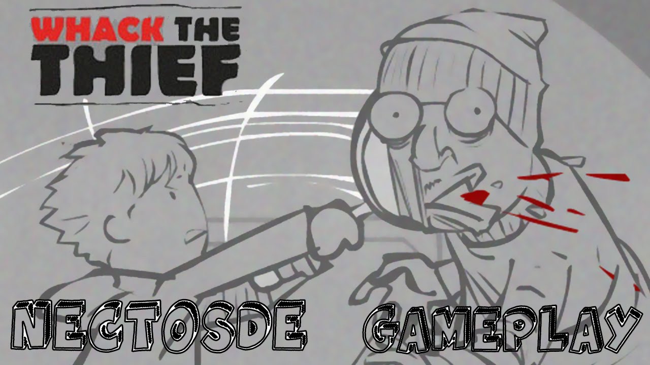 WHACK THE THIEF GAMEPLAY YouTube