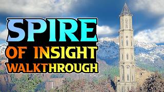 Spire Of Insight Walkthrough & Gold Bar Recipe Location