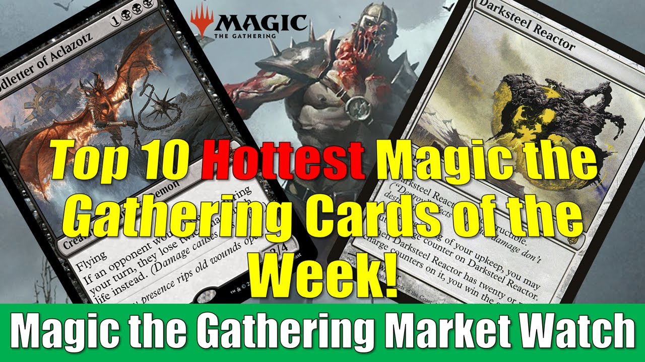 Top 10 Hottest Magic the Gathering Cards of the Week