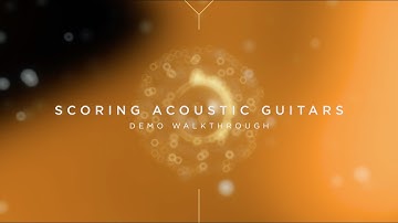 Scoring Acoustic Guitars - Demo Walkthrough | Heavyocity