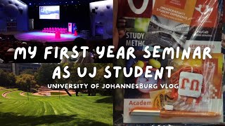 UNI VLOG: FIRST YEAR SERMINAR | UNIVERSITY OF JOHANNESBURG | APK CAMPUS | SOUTH AFRICAN YOUTUBER