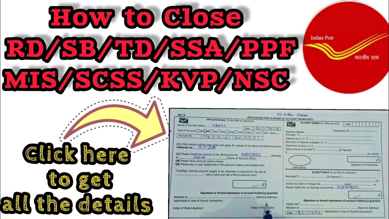 how-to-close-rd-td-sb-ssa-ppf-mis-scss-nsc-kvp-on-maturity-in-post
