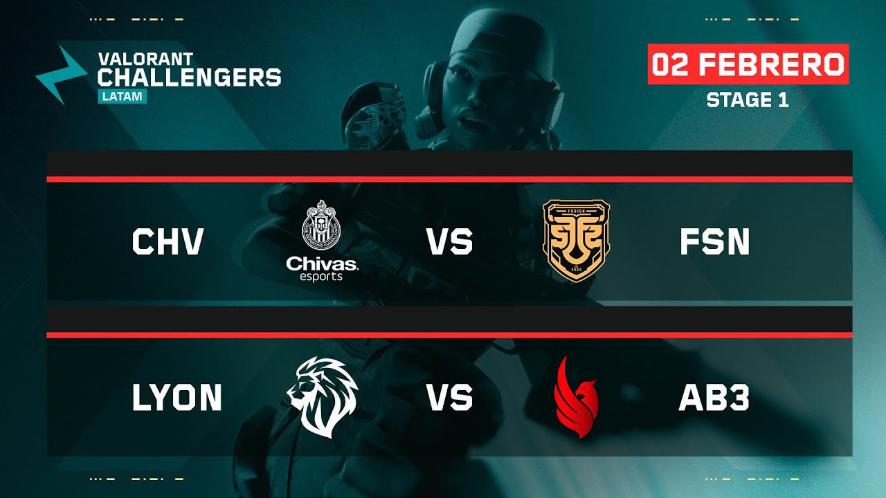 CHV vs FSN | LYON vs AB3 | VALORANT Challengers LATAM Norte | Stage 1| Semana 2 Día 1 | Fase regular