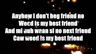 (myVdo.Net)-Popcaan - Weed Is My Best Friend (Offical) Lyrics.mp4