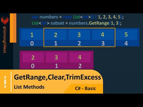 C# Tutorial - Basic - 097 - List Methods - GetRange(),Clear(),TrimExcess()