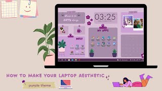 How To Make Your Laptop Aesthetic | Easy Wallpaper Organizer Customization | Purple Theme screenshot 2