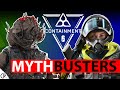 Containment Event Mythbusters - Rainbow Six Siege