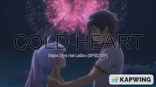 Sajde Kiye Hai Lakho Sped Upnightcore K K, Sunidhi Chauhan Cold Heart Edit