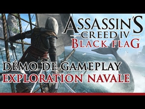 Assassin's Creed 4 Black Flag - Démo de gameplay - Exploration Navale [FR - OFFICIEL]