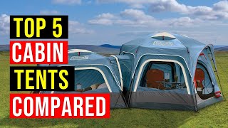 ✅Best Cabin Tents for Camping 2022 | Top 5 Best Family Camping Tent Reviews in 2022 - Cabin Tents