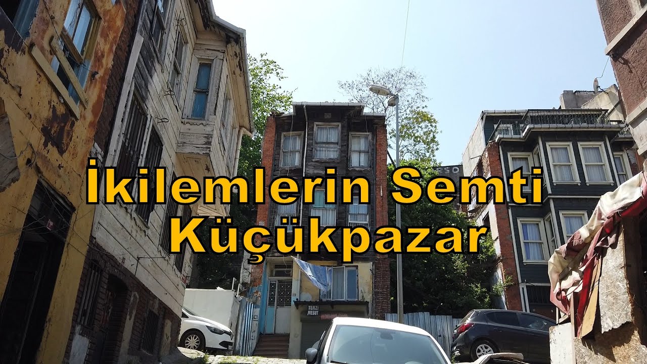 İkilemlerin Semti Küçükpazar
