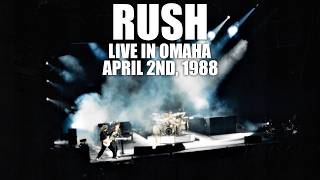 Rush - Live In Omaha - April 2nd, 1988