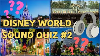 Walt Disney World Quiz  Sound Quiz 2  20 Questions  Orlando Florida