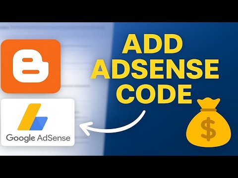 Blogger में Google AdSense Code कैसे लगाएं | Full Tutorial