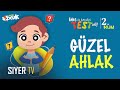 Gzel ahlak testi  enes le kendini test et  2 blm