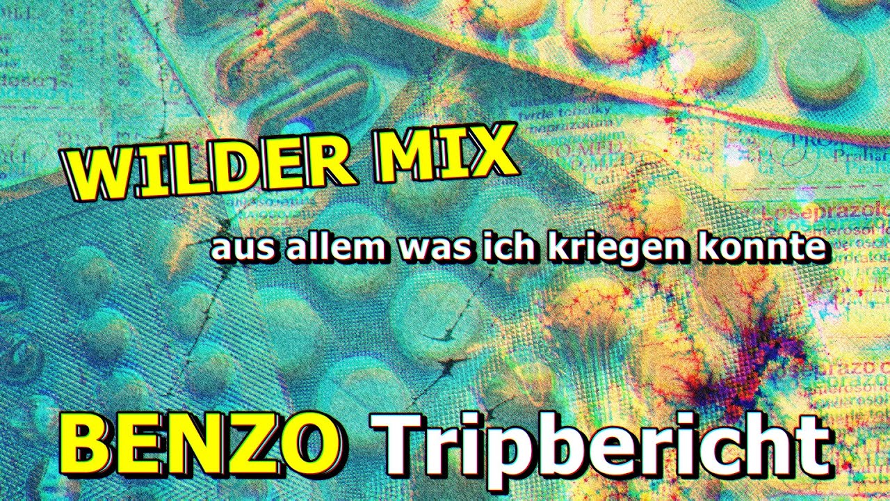 ,,WILDER MIX aus allem möglichem" 😵💫 CODEIN, Alprazolam, TILIDIN & Diazepam – Eure Berichte