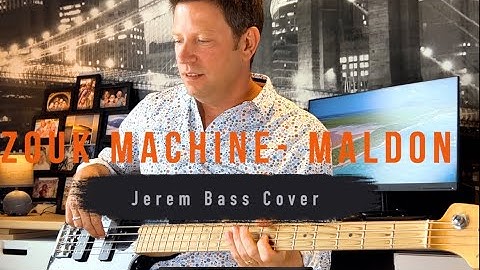 Maldon - Zouk Machine - Jerem Cover bass