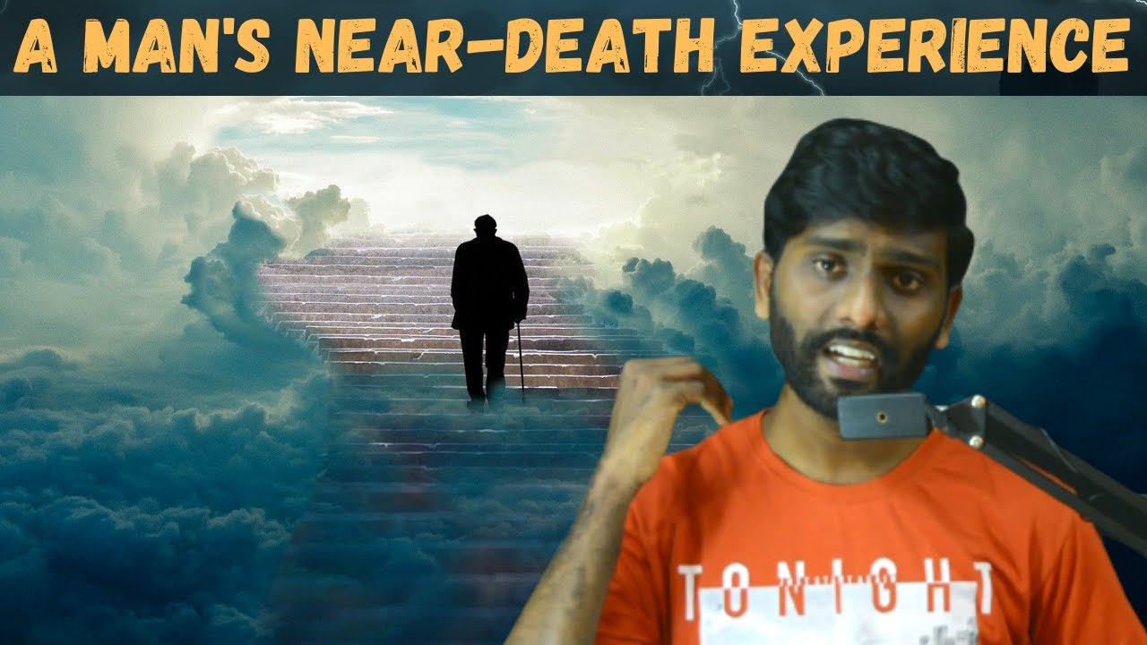 Near Death Experience Tamil | After Life! | Being Specialized