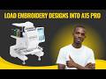 How to Load Embroidery Designs into A15 Pro Embroidery Machine (Step-by-Step Tutorial)