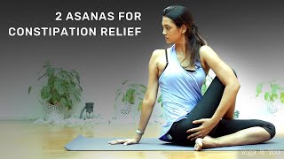 Asanas For Constipation Relief | Exercises For Constipation | Yoga For Constipation | @VentunoYoga