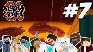 ALPHACRAFT - Ep 7 - NETHER AGAIN! - Minecraft Hard Survival (SMP)