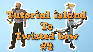 Tutorial Island To Twisted Bow Episode 4 (OSRS 2021)