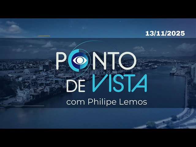 Programa Ponto de Vista (COMPLETO) - 13/11/2025