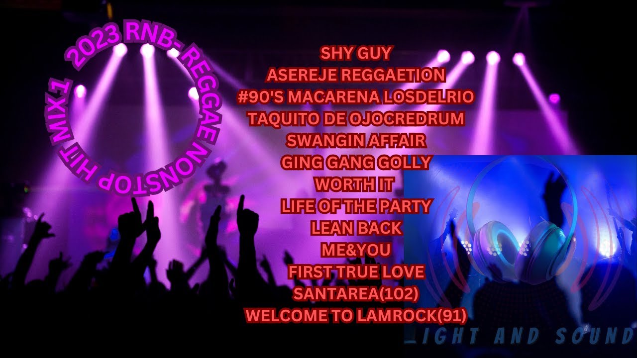 Reggae Rinbg 2023 RNB-REGGAE NONSTOP MIX 1 @djanecitocuyos - YouTube
