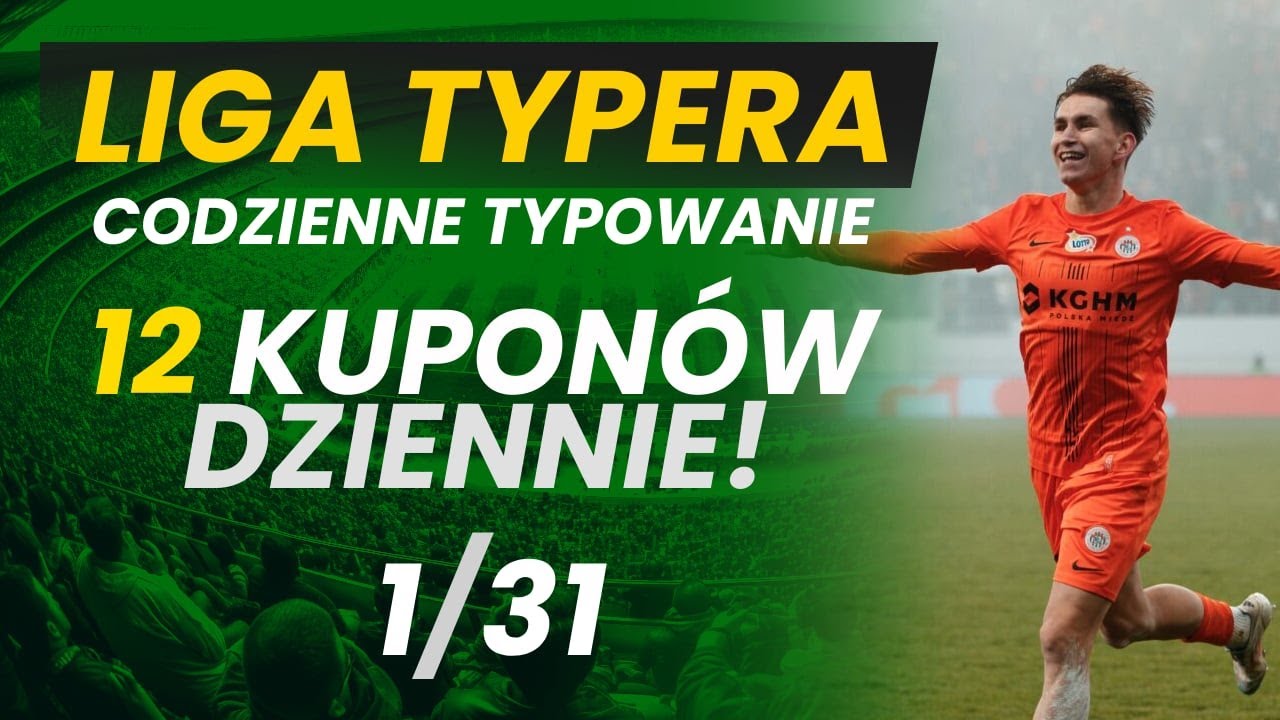 Ruszamy z LIGĄ TYPERA NA SIERPIEŃ! 12 Typerów, 12 Kuponów każdego dnia, 33 Kolejki! Sprawdźcie TO!